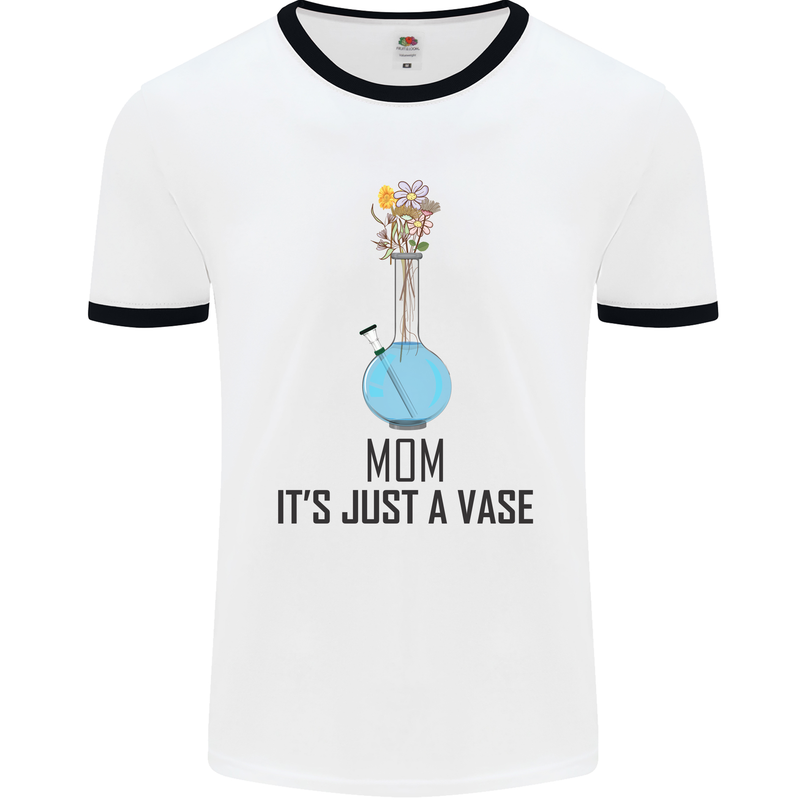 Just a Vase Funny Bong Weed Cannabis Drugs Mens White Ringer T-Shirt White/Black