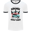 Drunk & Drive the Golf Cart Funny Golfer Mens White Ringer T-Shirt White/Black