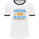 40th Birthday Turning 40 Is Great Year Old Mens White Ringer T-Shirt White/Black