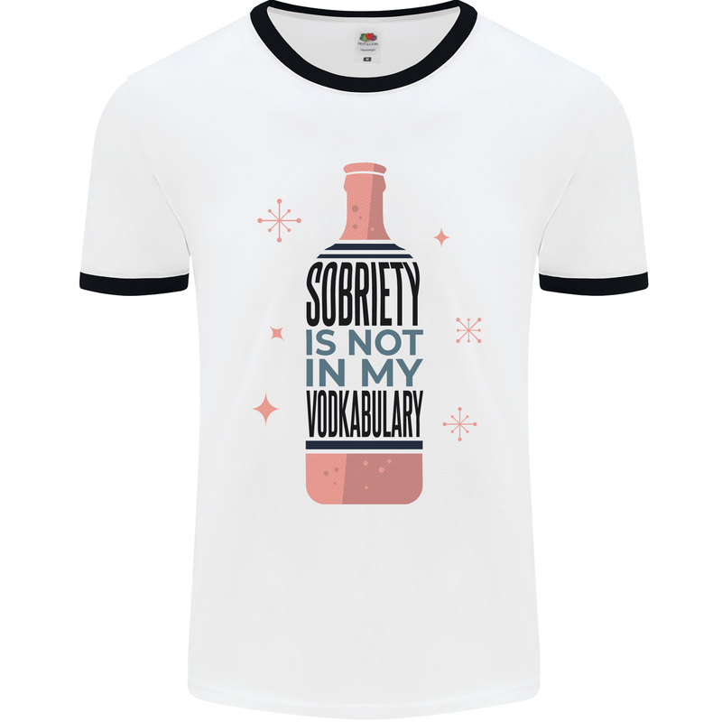 Vodka Sobriety Vodkabulary Alcohol Mens White Ringer T-Shirt White/Black