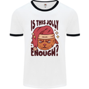 Christmas Cat Is This Jolly Enough Funny Mens White Ringer T-Shirt White/Black