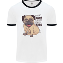 Pug I Didn't Fart My Butt Blew You a Kiss Mens White Ringer T-Shirt White/Black
