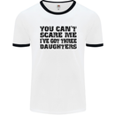 Can't Scare Me Three Daughters Father's Day Mens White Ringer T-Shirt White/Black