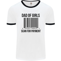 Dad of Girls Scan For Payment Father's Day Mens White Ringer T-Shirt White/Black