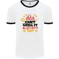 If Dad Cant Grill It No One Can Funny BBQ Mens White Ringer T-Shirt White/Black