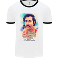 Pablo Escobar Quote Cocaine Drug Culture Mens White Ringer T-Shirt White/Black