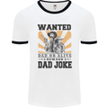 Father's Day Dad Joke Funny Cowboy Poster Mens Ringer T-Shirt White/Black