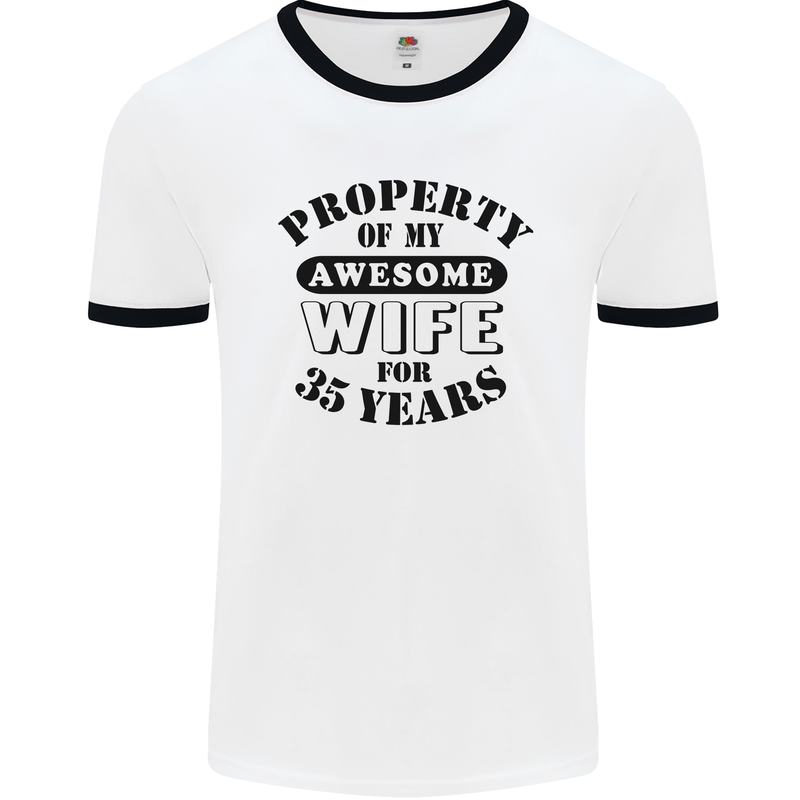 35th Wedding Anniversary 35 Year Funny Wife Mens Ringer T-Shirt White/Black