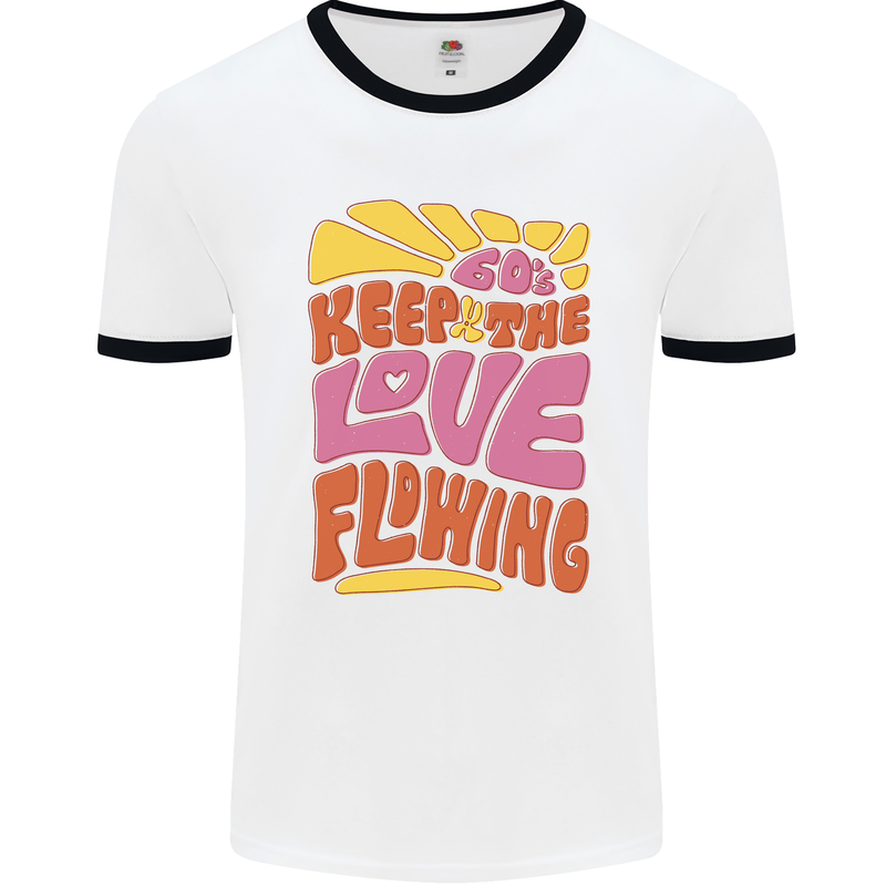 60s Keep the Love Flowing Funny Hippy Peace Mens White Ringer T-Shirt White/Black