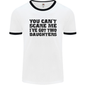 Can't Scare Me Two Daughters Father's Day Mens White Ringer T-Shirt White/Black