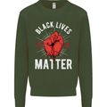 Black Lives Matter Mens Sweatshirt Jumper Forest Green