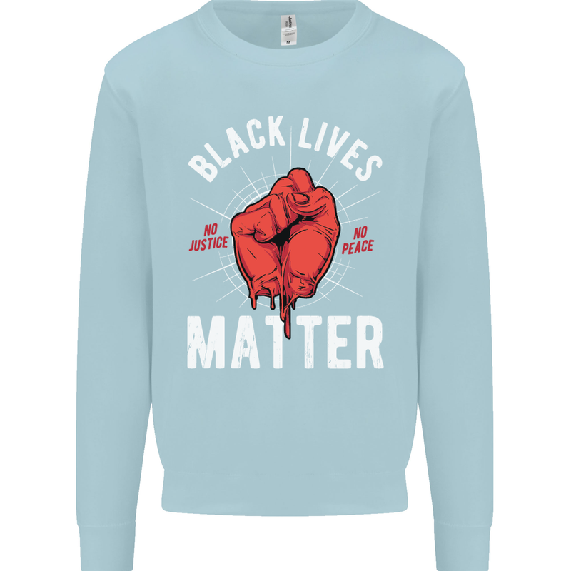 Black Lives Matter Mens Sweatshirt Jumper Light Blue