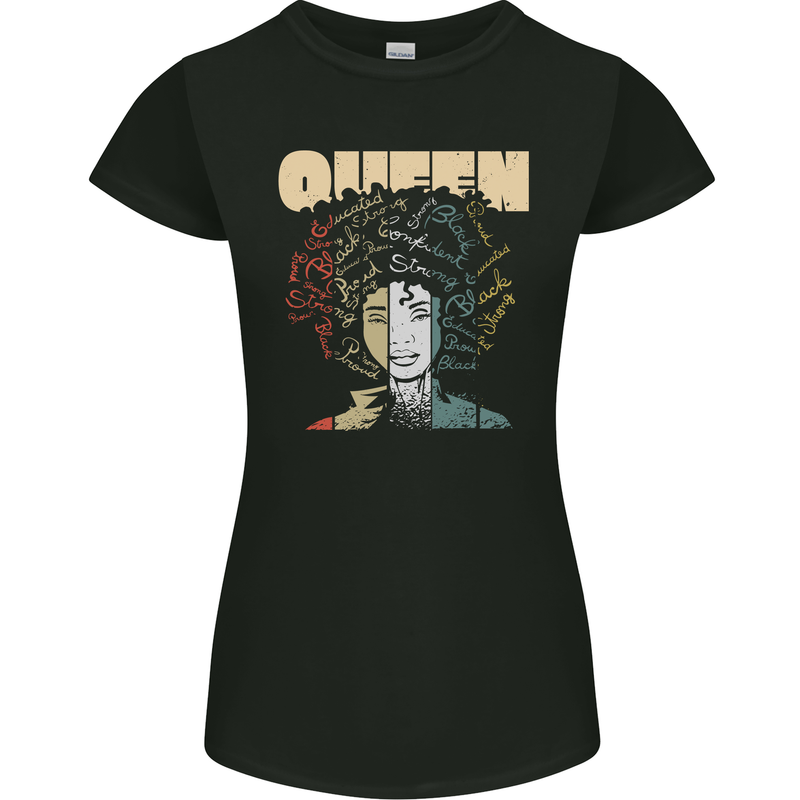 Black Queen Female Empowerment African Womens Petite Cut T-Shirt Black