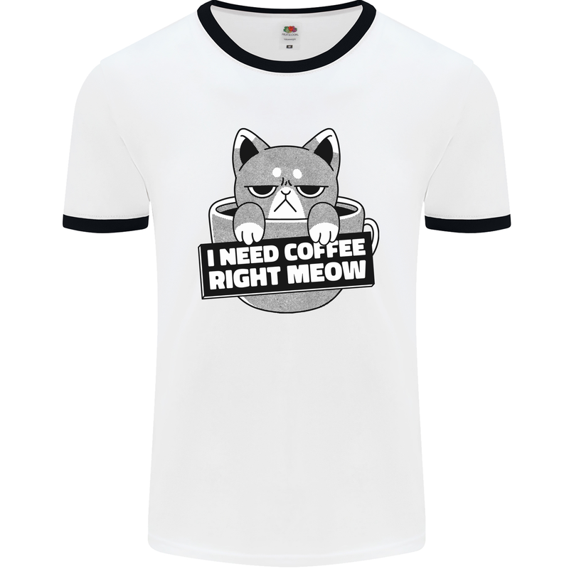 Cat I Need Coffee Right Meow Funny Mens White Ringer T-Shirt White/Black