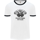 I'm Not Here to Talk Gym Training Top Mens White Ringer T-Shirt White/Black