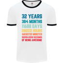 32nd Birthday 32 Year Old Mens Ringer T-Shirt White/Black