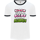 Not Having Kids the Dog is Allergic Funny Mens Ringer T-Shirt White/Black
