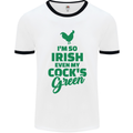 Irish Even My Cock's Green St Patricks Day Mens White Ringer T-Shirt White/Black