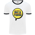 Gay and Proud LGBT Pride Awareness Mens White Ringer T-Shirt White/Black