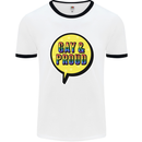 Gay and Proud LGBT Pride Awareness Mens White Ringer T-Shirt White/Black
