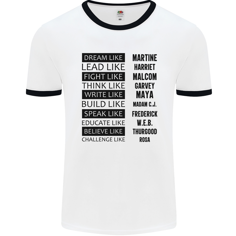 Dream Like Black Lives Matter History Month Mens White Ringer T-Shirt White/Black