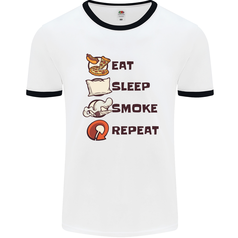 Eat Sleep Smoke Weed Repeat Drugs Cannabis Mens White Ringer T-Shirt White/Black