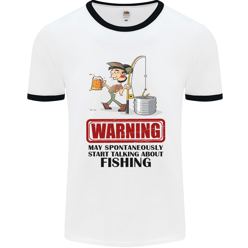 Fishing Warning May Start Talking Funny Mens White Ringer T-Shirt White/Black