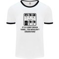 Its a Lorry Driver Thing Funny Trucker Truck Mens White Ringer T-Shirt White/Black