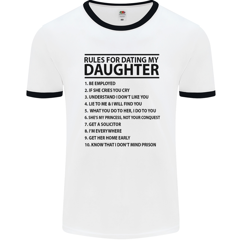 Rules for Dating My Daughter Father's Day Mens White Ringer T-Shirt White/Black