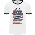 Carpenter Woodworker No App For That Mens Ringer T-Shirt White/Black