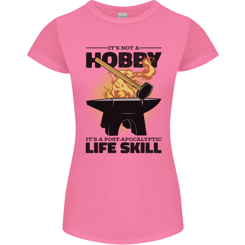 Blacksmith Life Post Apocalyptic Skill Womens Petite Cut T-Shirt Azalea