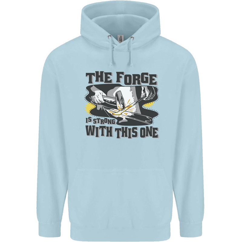 Blacksmith the Forge is Strong With This One Childrens Kids Hoodie Light Blue