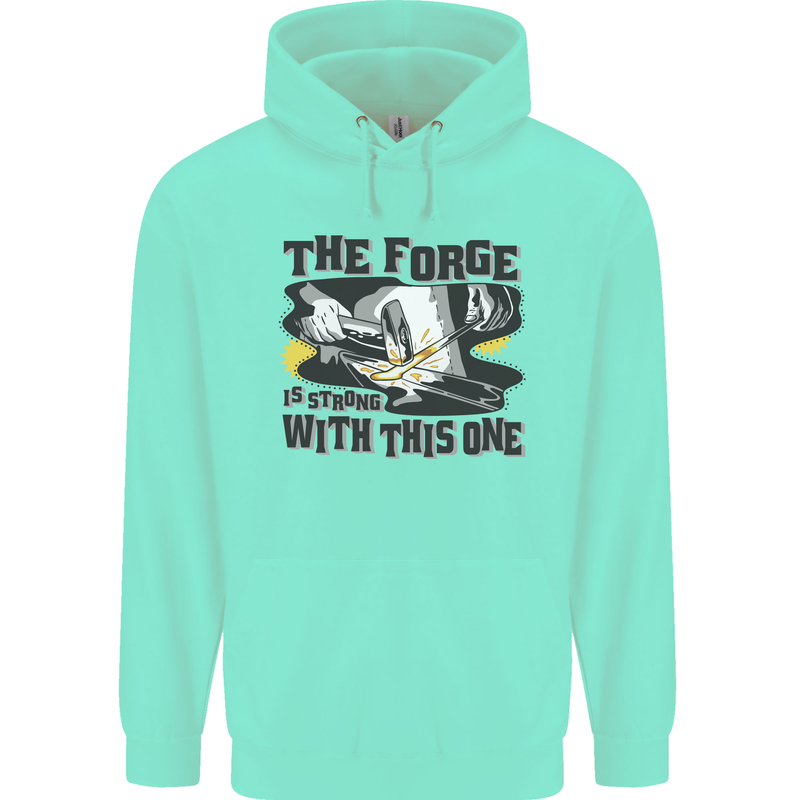 Blacksmith the Forge is Strong With This One Childrens Kids Hoodie Peppermint