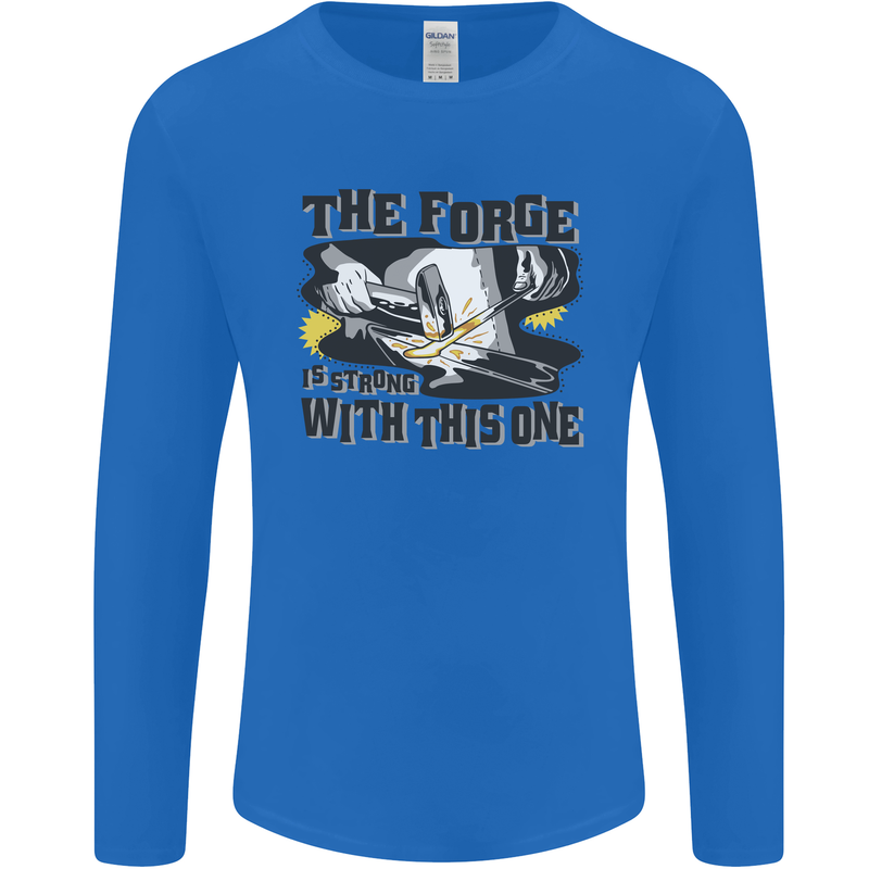 Blacksmith the Forge is Strong With This One Mens Long Sleeve T-Shirt Royal Blue