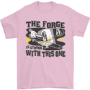 Blacksmith the Forge is Strong With This One Mens T-Shirt 100% Cotton Light Pink