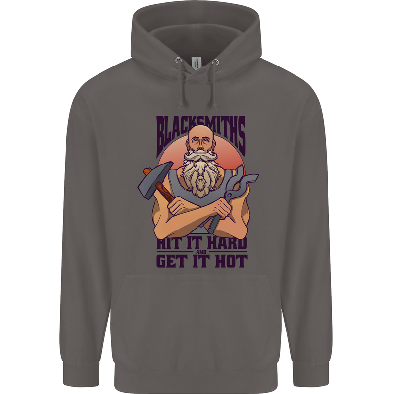 Blacksmiths Hit it Hard and Get it Hot Mens 80% Cotton Hoodie Charcoal