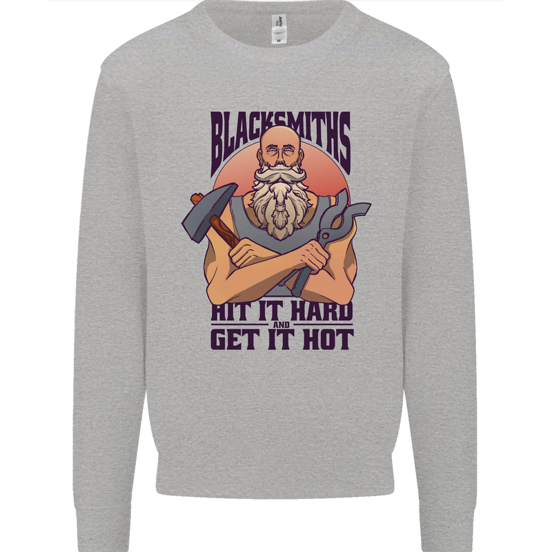 Blacksmiths Hit it Hard and Get it Hot Mens Sweatshirt Jumper Sports Grey
