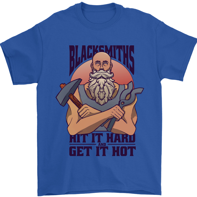 Blacksmiths Hit it Hard and Get it Hot Mens T-Shirt 100% Cotton Royal Blue