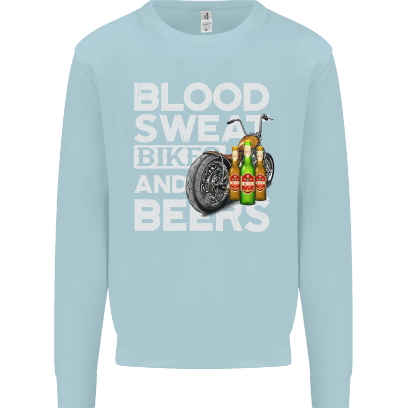 Blood Sweat Bikes & Beer Funny Motorcycle Mens Sweatshirt Jumper Light Blue