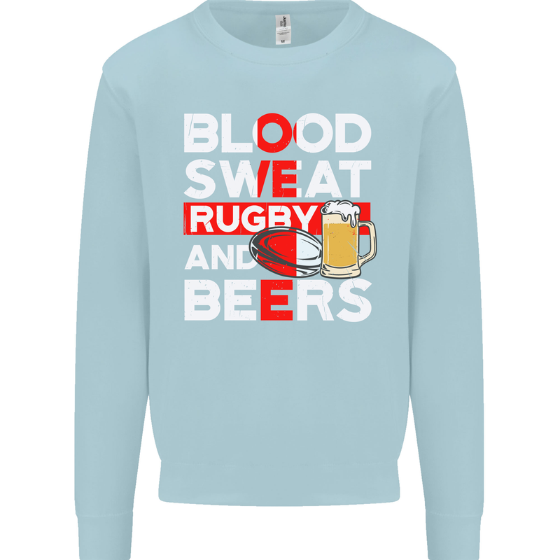 Blood Sweat Rugby and Beers England Funny Mens Sweatshirt Jumper Light Blue