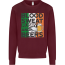 Blood Sweat Rugby and Beers Ireland Funny Mens Sweatshirt Jumper Maroon