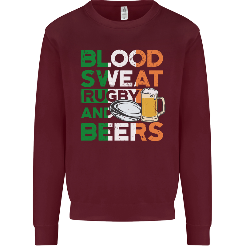 Blood Sweat Rugby and Beers Ireland Funny Mens Sweatshirt Jumper Maroon