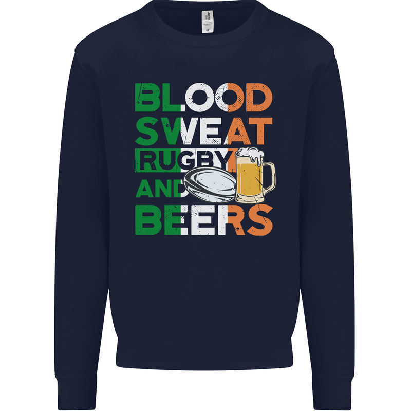 Blood Sweat Rugby and Beers Ireland Funny Mens Sweatshirt Jumper Navy Blue