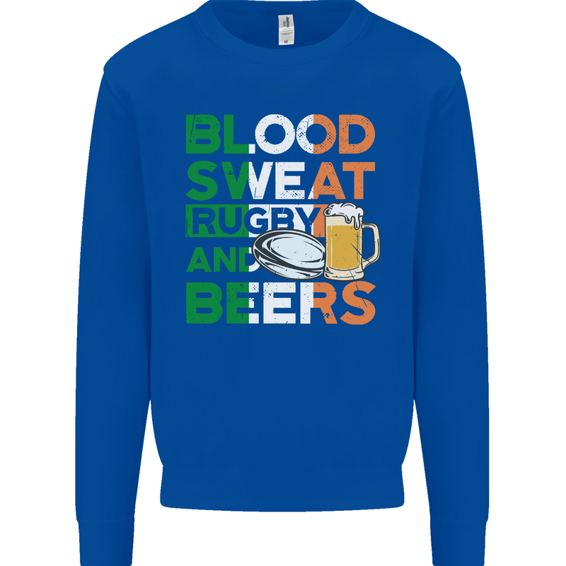 Blood Sweat Rugby and Beers Ireland Funny Mens Sweatshirt Jumper Royal Blue