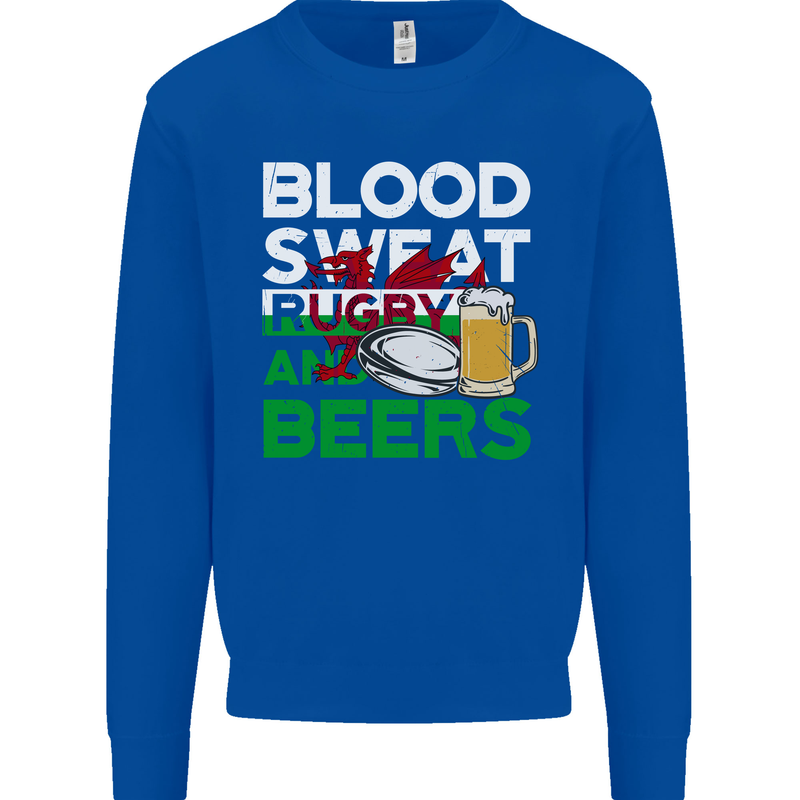 Blood Sweat Rugby and Beers Wales Funny Mens Sweatshirt Jumper Royal Blue