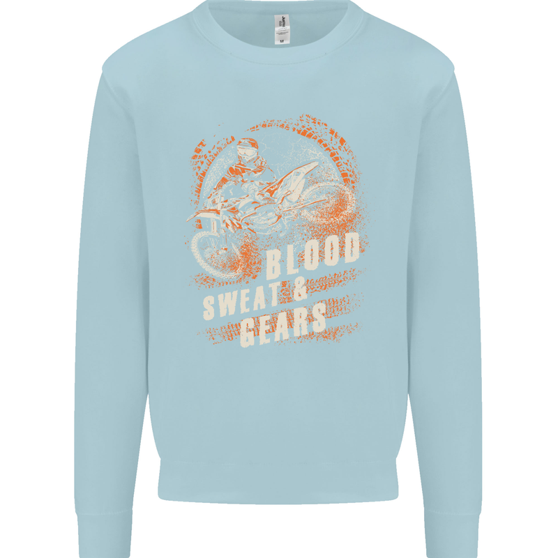 Blood Sweat and Gears Motocross Dirt Bike Mens Sweatshirt Jumper Light Blue