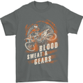 Blood Sweat and Gears Motocross Dirt Bike Mens T-Shirt Cotton Gildan Charcoal