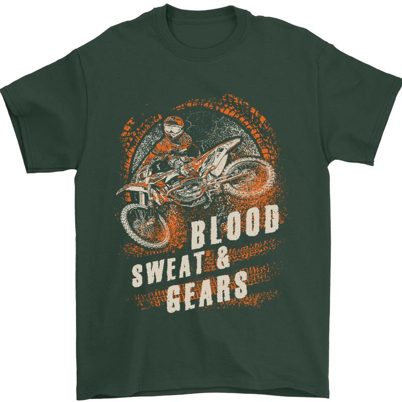 Blood Sweat and Gears Motocross Dirt Bike Mens T-Shirt Cotton Gildan Forest Green