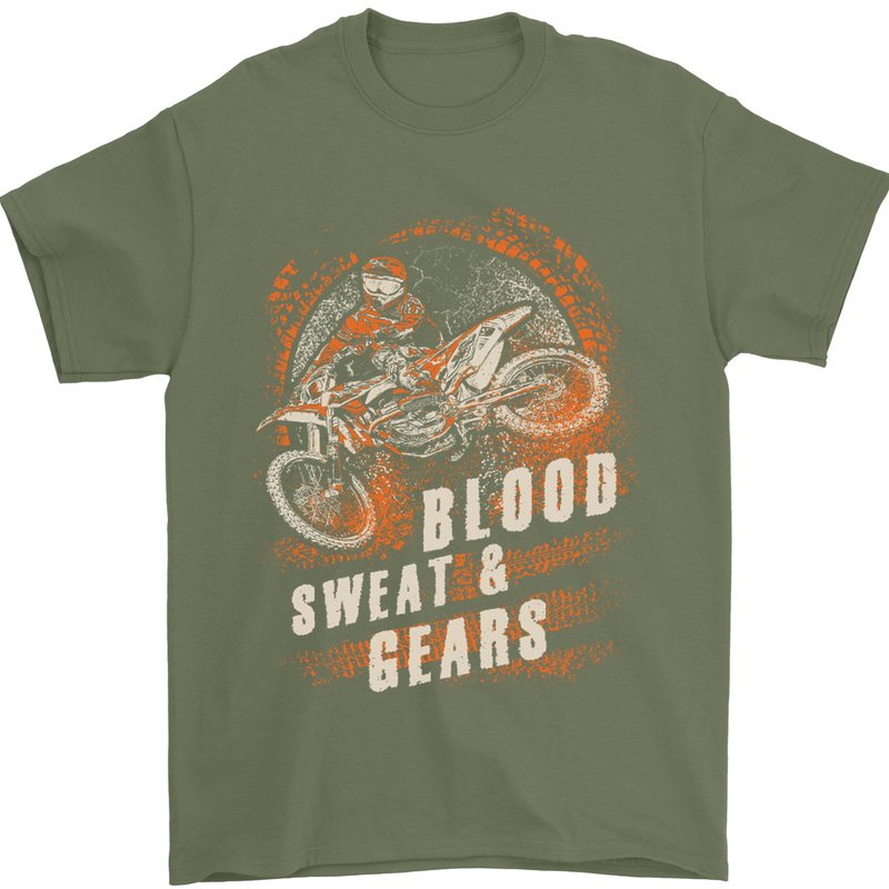 Blood Sweat and Gears Motocross Dirt Bike Mens T-Shirt Cotton Gildan Military Green