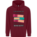 Book Reading Re-Enter Society Funny Childrens Kids Hoodie Maroon